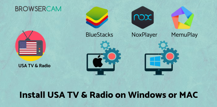 how to install USA TV & Radio on PC how to install USA TV & Radio on PC