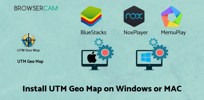 how to install UTM Geo Map on PC