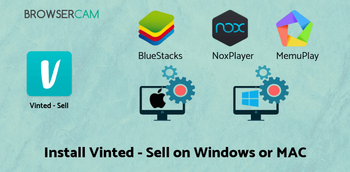 how to install Vinted - Sell Buy Swap Fashion on PC