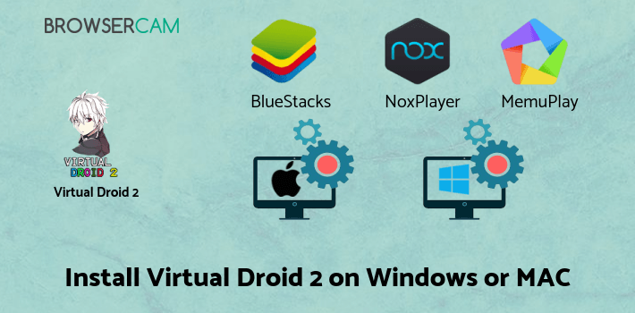 how to install Virtual Droid 2 on PC