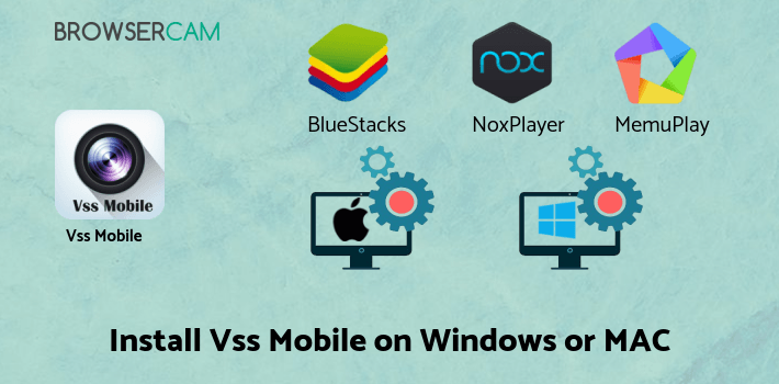 how to install Vss Mobile on PC how to install Vss Mobile on PC