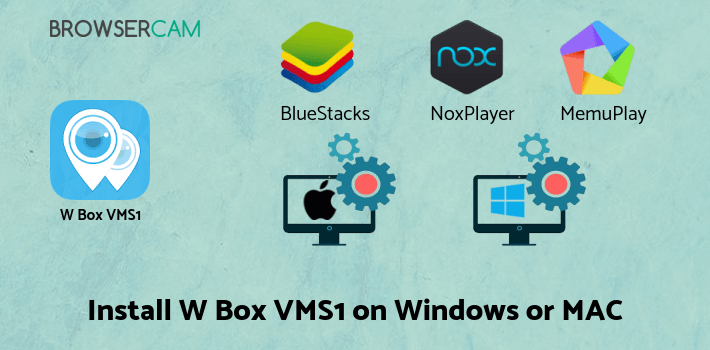 how to install W Box VMS1 on PC how to install W Box VMS1 on PC