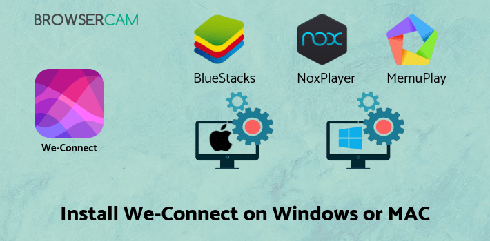 how to install We-Connect on PC how to install We-Connect on PC