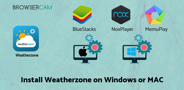 how to install Weatherzone on PC how to install Weatherzone on PC