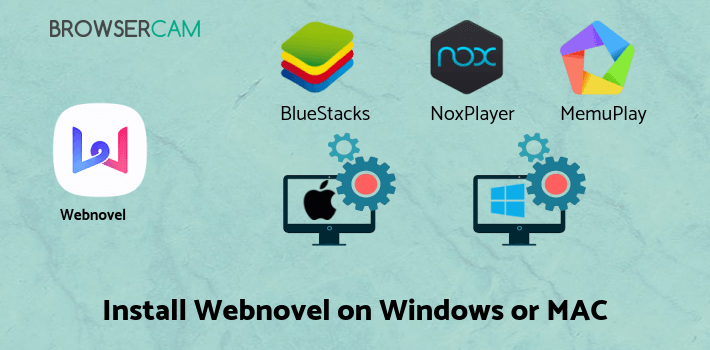 how to install Webnovel on PC how to install Webnovel on PC