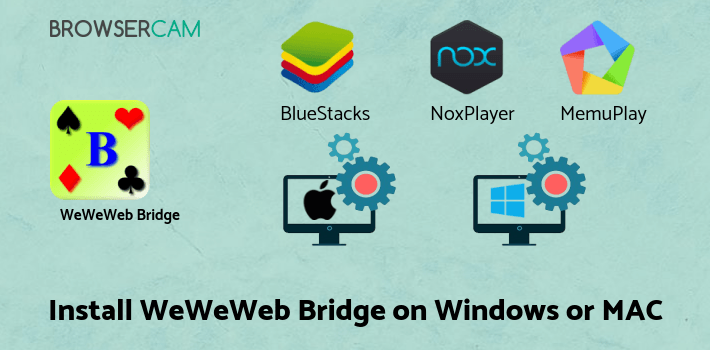 how to install WeWeWeb Bridge (Free) on PC