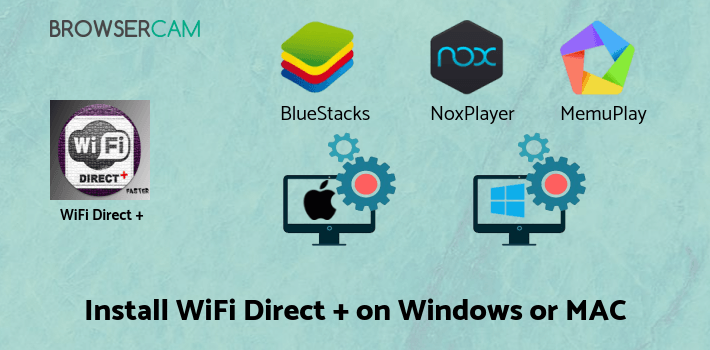 how to install WiFi Direct + on PC how to install WiFi Direct + on PC