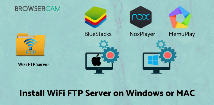 how to install WiFi FTP Server on PC how to install WiFi FTP Server on PC