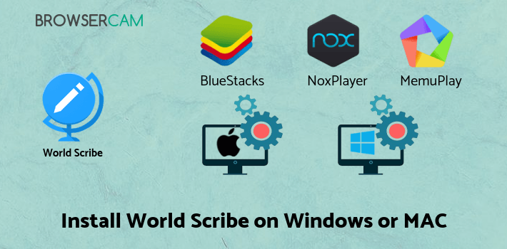 how to install World Scribe on PC how to install World Scribe on PC