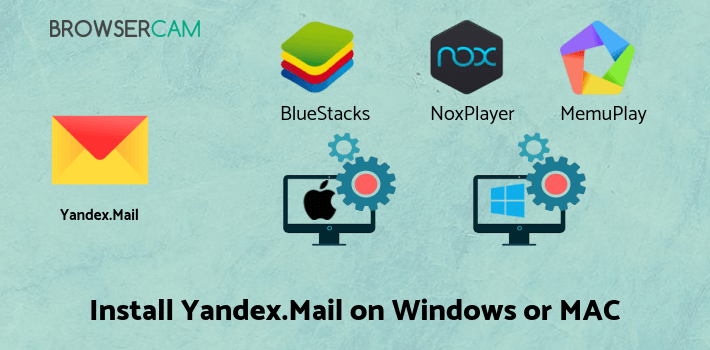 how to install Yandex.Mail on PC