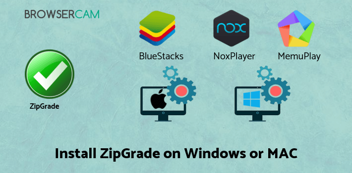 how to install ZipGrade on PC how to install ZipGrade on PC