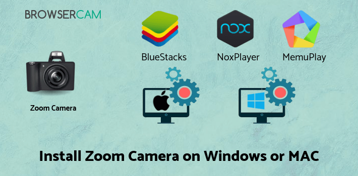 how to install Zoom Camera Free on PC how to install Zoom Camera Free on PC