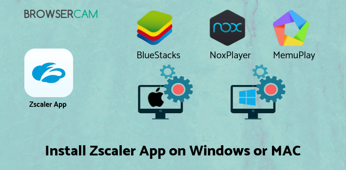 how to install Zscaler App on PC how to install Zscaler App on PC