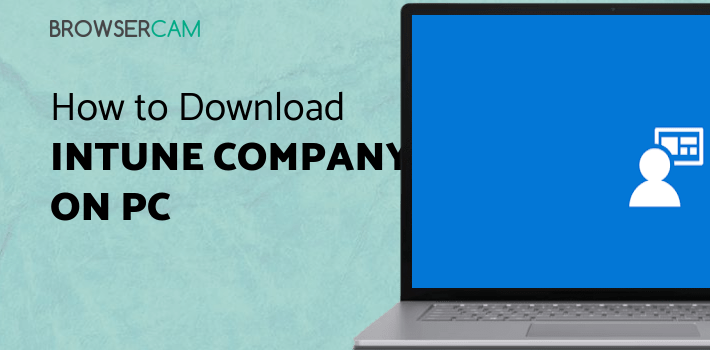 Intune Company Portal for PC Intune Company Portal for PC
