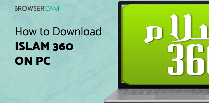 Islam 360 for PC