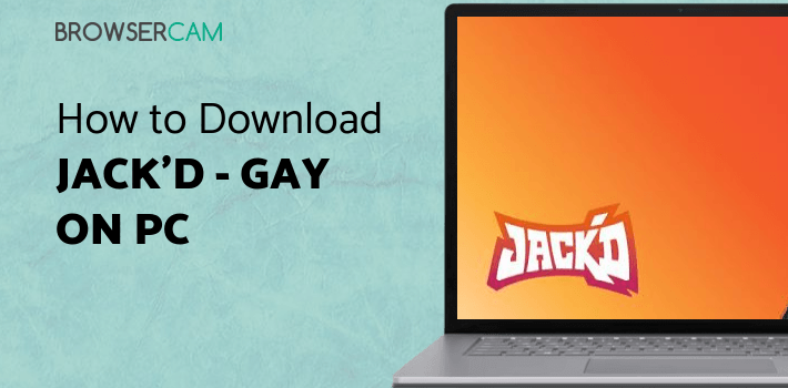 Jack’d - Gay Chat & Dating for PC Jack’d - Gay Chat & Dating for PC