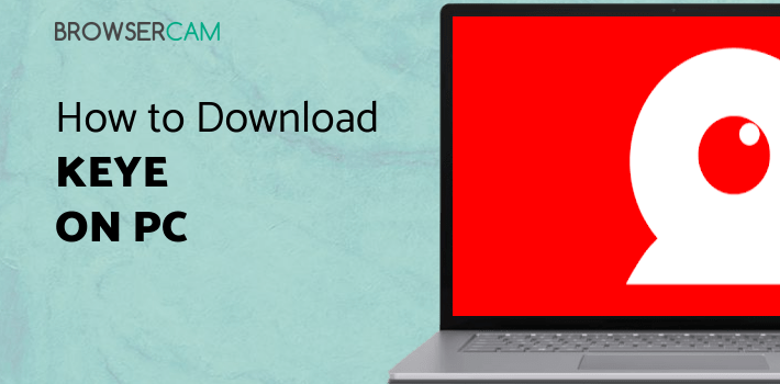 Keye for PC Keye for PC