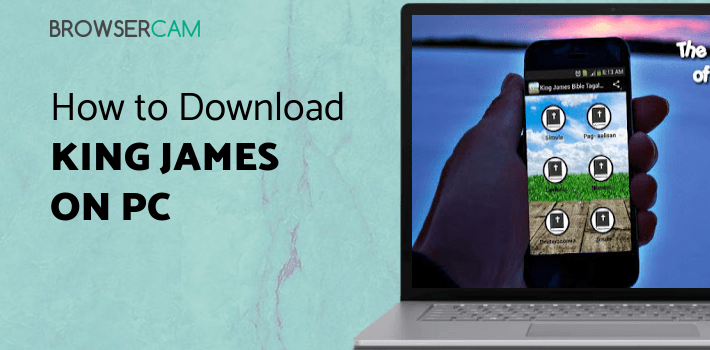 King James Bible Tagalog for PC - How to Install on Windows PC, Mac