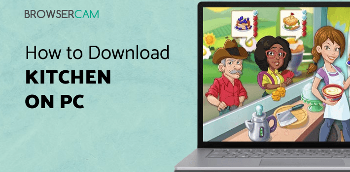Kitchen Scramble: Cooking Game for PC Kitchen Scramble: Cooking Game for PC
