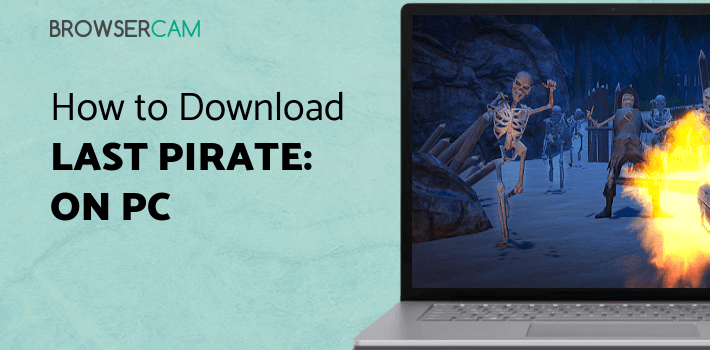 Last Pirate: Island Survival for PC