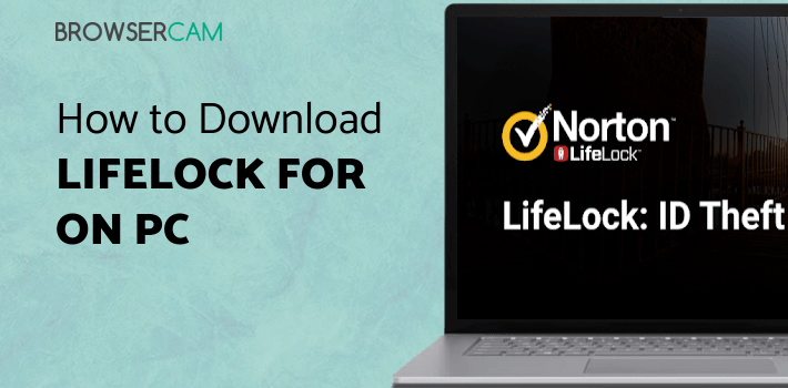 LifeLock for Norton 360 for PC