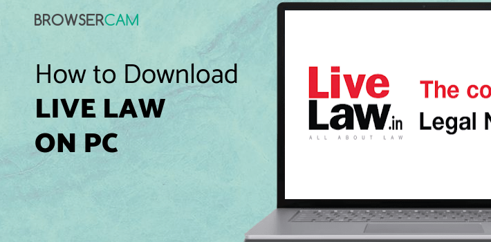 Live Law for PC Live Law for PC