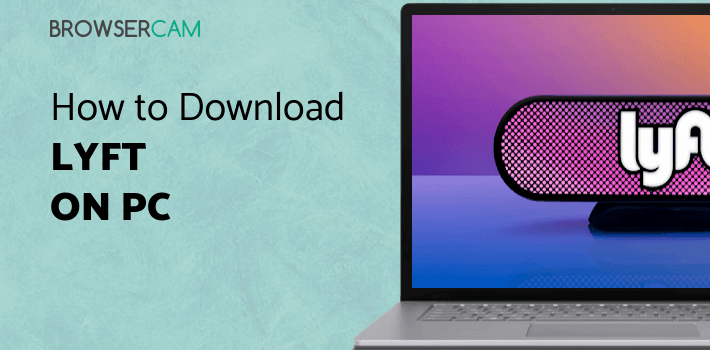 Lyft for PC