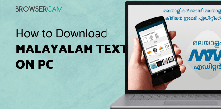 Malayalam Text & Image Editor for PC Malayalam Text & Image Editor for PC