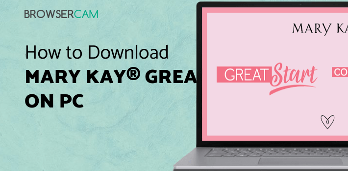Mary Kay® Great Start for PC Mary Kay® Great Start for PC