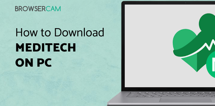 MEDITECH MHealth for PC