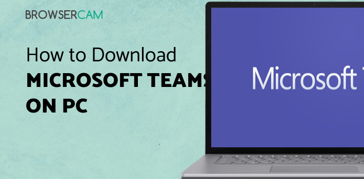 Microsoft Teams for PC