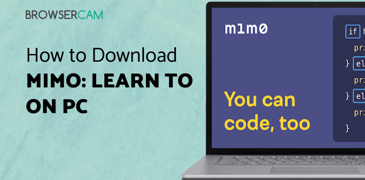 Mimo: Learn to Code for PC Mimo: Learn to Code for PC