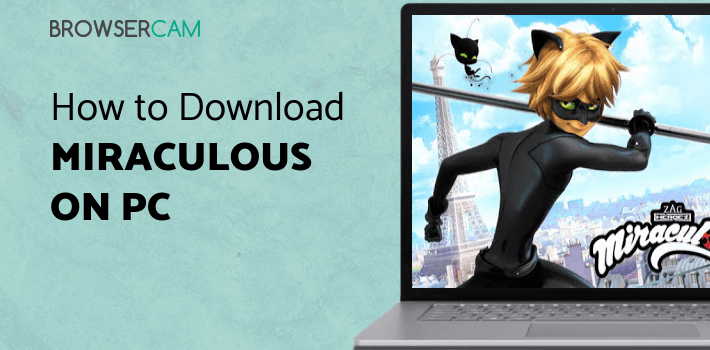 Miraculous Ladybug & Cat Noir - The Official Game for PC - How to ...