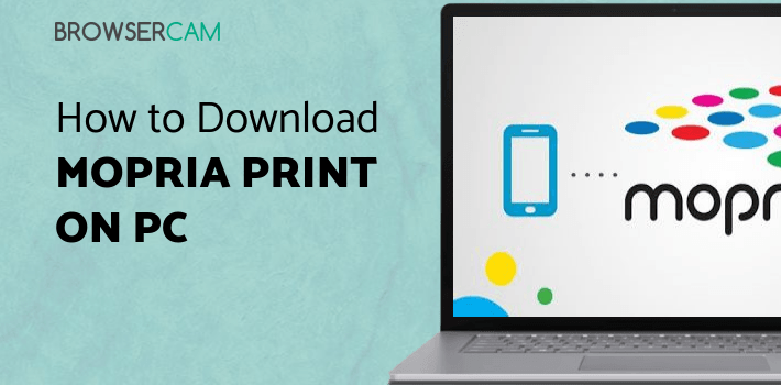 Mopria Print Service for PC Mopria Print Service for PC