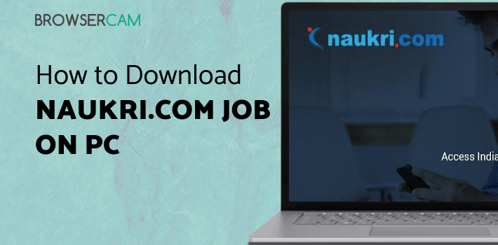 Naukri.com Job Search for PC Naukri.com Job Search for PC