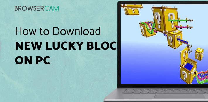 New Lucky Block Minecraft Mod for PC - How to Install on Windows PC, Mac