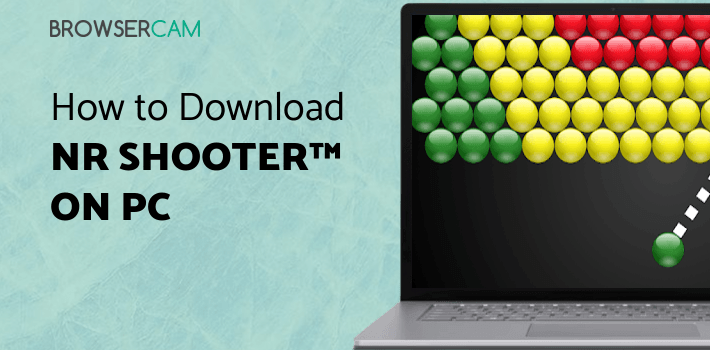 NR Shooter™ for PC NR Shooter™ for PC