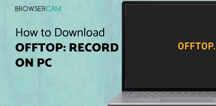 OffTop: Record & Rap on Beats for PC OffTop: Record & Rap on Beats for PC