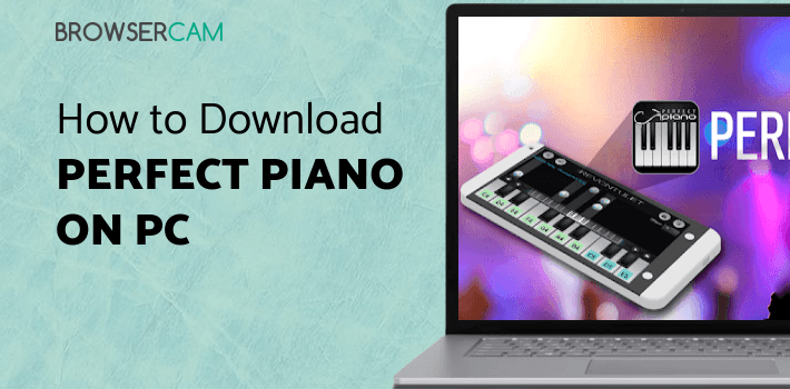 Perfect Piano for PC Perfect Piano for PC