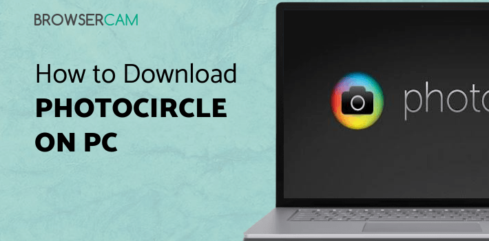 PhotoCircle for PC PhotoCircle for PC