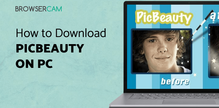 PicBeauty for PC