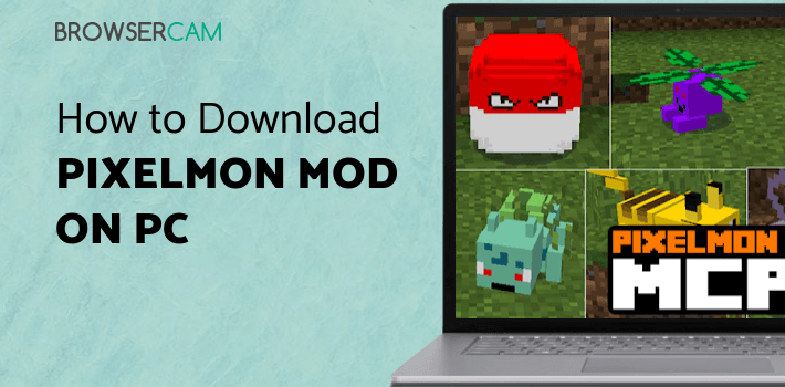 Pixelmon Mod for Minecraft for PC - How to Install on Windows PC, Mac