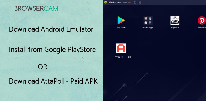 run AttaPoll - Paid Surveys on PC