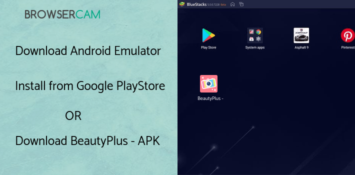 run BeautyPlus - Easy Photo Editor & Selfie Camera on PC run BeautyPlus - Easy Photo Editor & Selfie Camera on PC