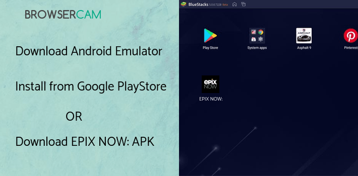 run EPIX NOW: Stream Movies & TV on PC