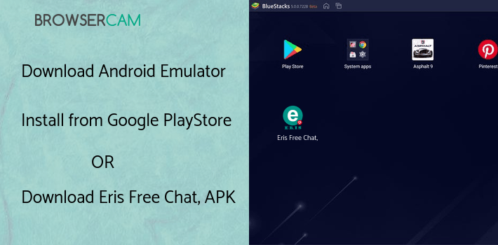 run Eris Free Chat, Meet & Dating on PC run Eris Free Chat, Meet & Dating on PC