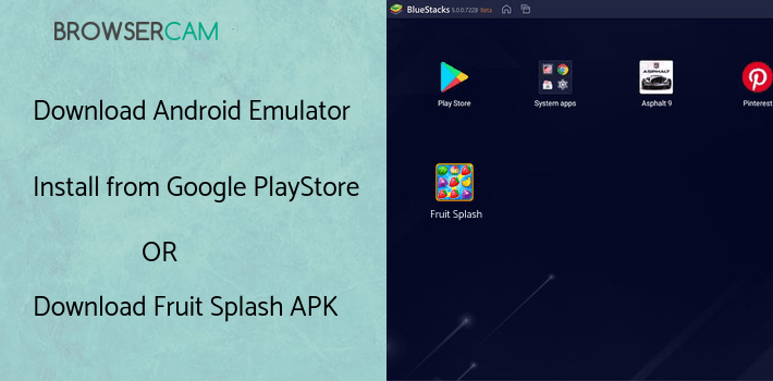 run Fruit Splash on PC run Fruit Splash on PC