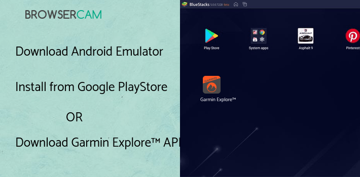 run Garmin Explore™ on PC