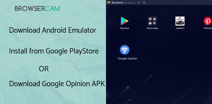 run Google Opinion Rewards on PC