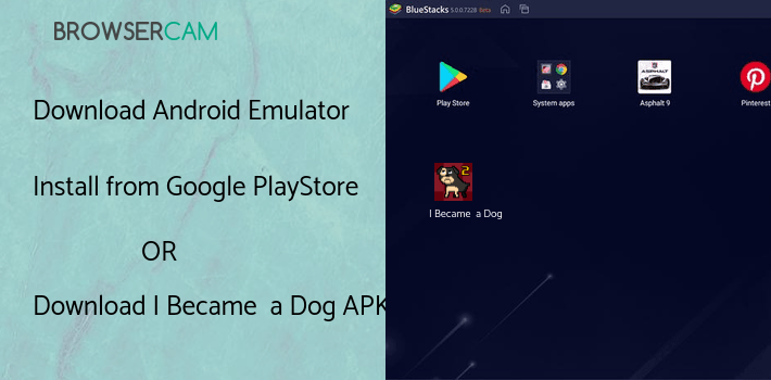 run I Became a Dog 2 on PC run I Became a Dog 2 on PC